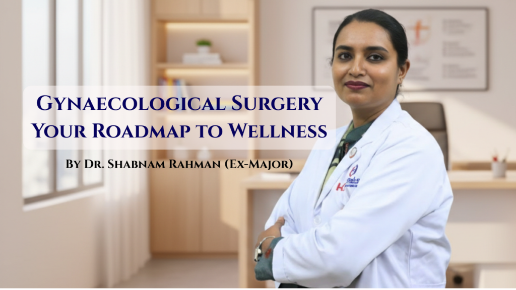 Dr. Shabnam Rahman presenting Gynaecological Surgery roadmap to wellness guide